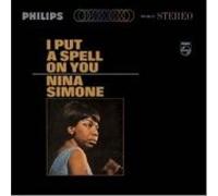 Nina Simone - I put a spell on you
