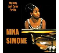 Nina Simone - My Baby Just Cares