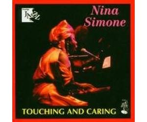 Nina Simone - Touching and Caring