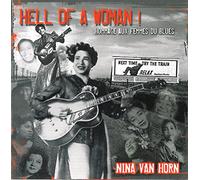 Nina Van Horn - Hell Of A Woman !