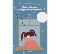 Nina y la Luna: La Magia de sus Formas