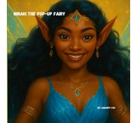 NINAKI THE POP-UP FAIRY: Anything is possible if you just believe.