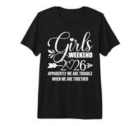 Niñas Fin de Semana Mujeres Somos Problemas Viaje Chicas 2026 Camiseta Premium