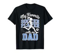 Niñas Fútbol Papá Futbolista Favorito Me Llama Daddy Azul Camiseta