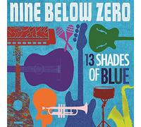 Nine Below Zero - 13 Shades of Blue