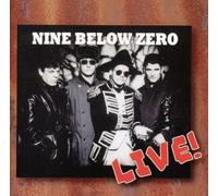 Nine Below Zero - Live in Europe 1992