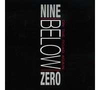 NINE BELOW ZERO On The Road Again