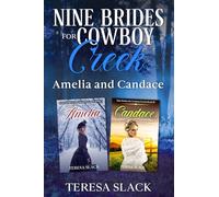 Nine Brides for Cowboy Creek: Amelia and Candace: Mail-Order Bride Sweet Western Romance