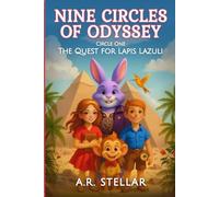 Nine Circles of Odyssey: Circle One. Quest for Lapiz Lazuli