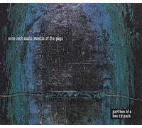 Nine Inch Nails - March of The Pigs