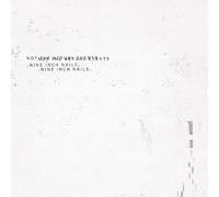 Nine Inch Nails - Nine Inch Nails - Not The Actual Events