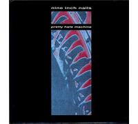 Nine Inch Nails - Pretty Hate Machine [Vinilo]