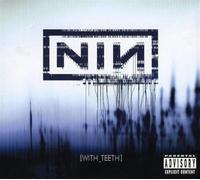 Nine Inch Nails – With Teeth – CD (Importación USA)