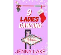 Nine Ladies Dancing: A Holidate Hockey Christmas Romance (The Twelve Plays of Christmas)