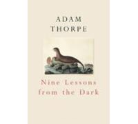 Nine Lessons From The Dark (ebook)