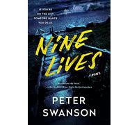 Nine Lives: A Novel
