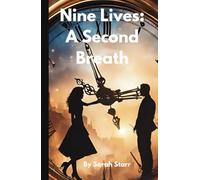 Nine Lives: A Second Breath