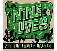 Nine Lives - All The Lonely Hearts [Vinilo]