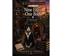 Nine Lives, One Body: Book Three of The Nine Lives Mysteries (A Sparrow Cr ozy Mystery)