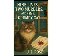 Nine Lives, Two Murders, and One Grumpy Cat