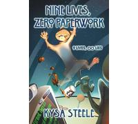 Nine Lives, Zero Paperwork (Nine Lives, Infinite Lies)