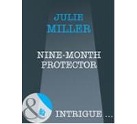 Nine-month Protector (ebook)