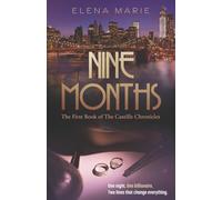 Nine Months: A Billionaire Marriage of Convenience Pregnancy Romance (The Castille Chronicles Book 1)