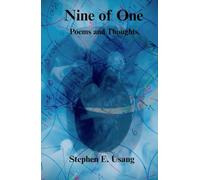 Nine of One: Poems and Thoughts