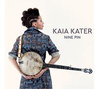 Kaia Kater - Nine Pin