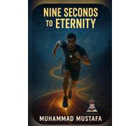 Nine Seconds to Eternity (The Virtue & Victory Series)