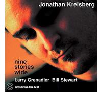 Nine Stories Wide / Jonathan Kreisberg Trio