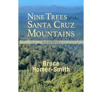 Nine Trees of the Santa Cruz Mountains