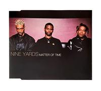 Nine Yards - Matter of Time
