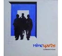 Nine Yards - Nine Yards / Loneliness Is Gone