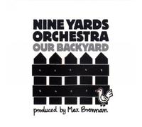 Nine Yards Orchestra - Our Backyard [Import]