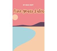 Nine years later