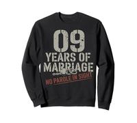 Nine Years Of Marriage 9 year wedding anniversary for him Sudadera