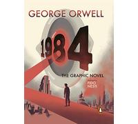 Nineteen Eighty. Four. The Graphic Novel