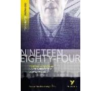 Nineteen Eighty Four (york Notes Advanced S.)