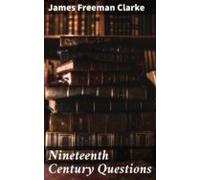 Nineteenth Century Questions (ebook)