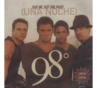 98 Degrees – Give Me Just One Night