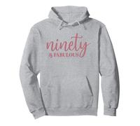 Ninety & Fabulous, 90 años para Mujer, para su 90 cumpleaños Sudadera con Capucha