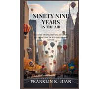 Ninety Nine Years in the Air: The 2025 Thanksgiving Morning Celebration of Balloons and Bands