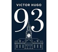 Ninety-Three: A New Translation