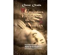 Ninfas Elegidas: Cuentos eróticos de ninfas (Colección "Erotismo y Fantasía")