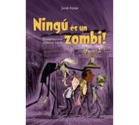 Ningu Es Un Zombi