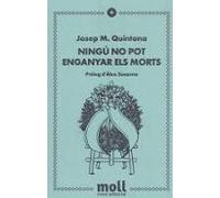 Ningu No Pot Enganyar Els Morts