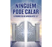 Ninguém pode calar: A promessa de Apocalipse 3:7 (Atracção Espiritual)