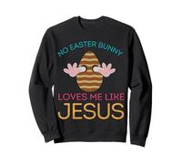 Ningún conejito de Pascua me ama como Jesús divertido Pascua cristiana Sudadera