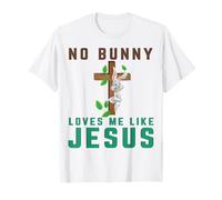 Ningún conejito me ama como Jesús gracioso Cristiano Pascua Cristo Camiseta